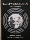 Tao of Wing Chun Do, Volume 1, Part 1