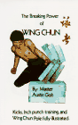 The Breaking power of Wing Chun
