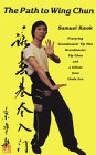 The Path to Wing Chun