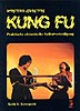 Wing Tsun Kung Fu, Praktische chinesische Selbstverteidigung